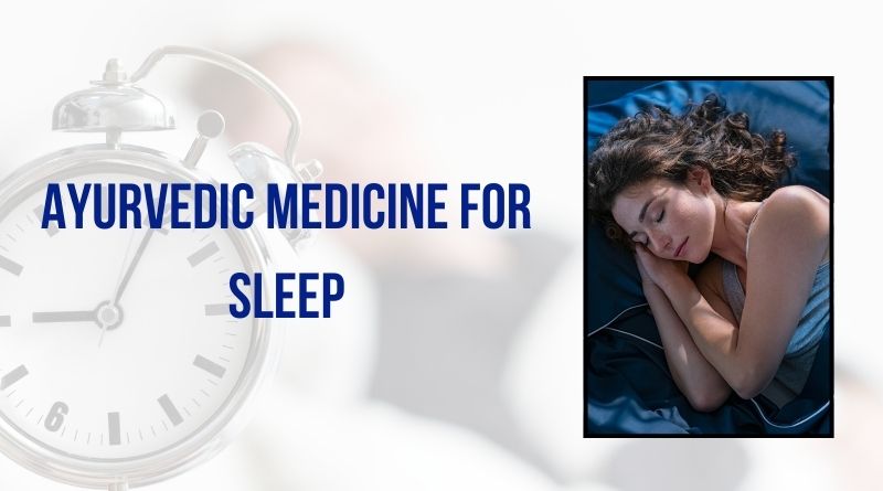 Ayurvedic Medicine for Restful Sleep