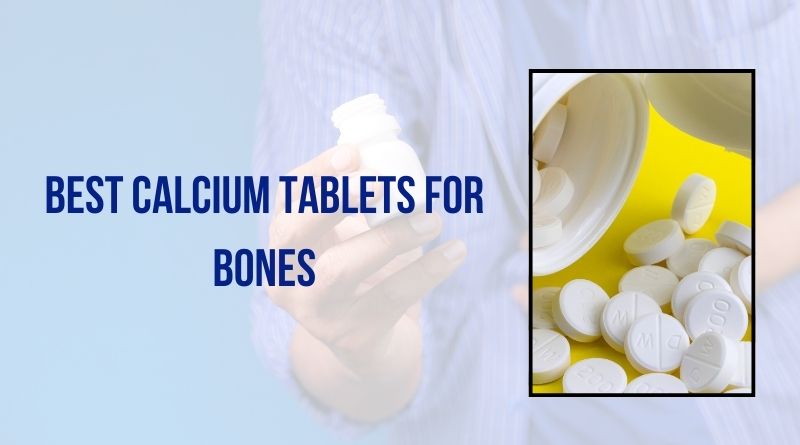 calcium tablets for bones
