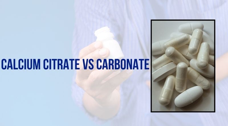 Calcium Citrate Vs Carbonate