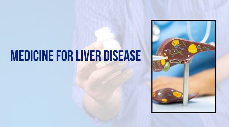 Medicine For Liver Disease