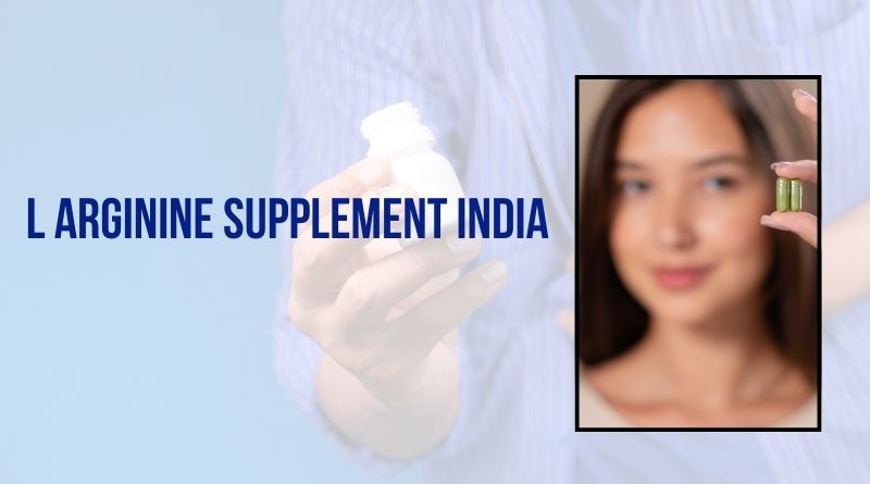 l arginine supplement india