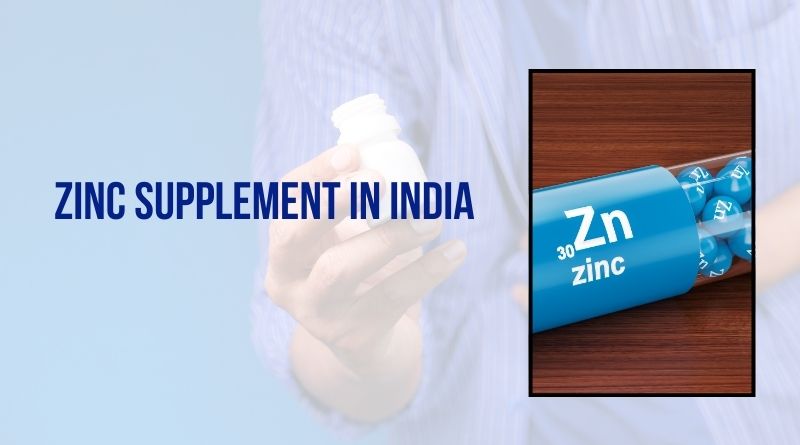 Zinc Supplement in India