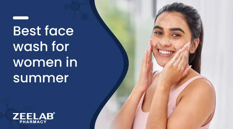 https://zeelabpharmacy.com/uploads/blogs/Best-Face-Wash-for-Women-in-Summer.webp