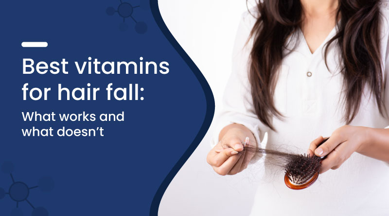 Best Vitamins for Hair Fall: What Works and What Doesn’t