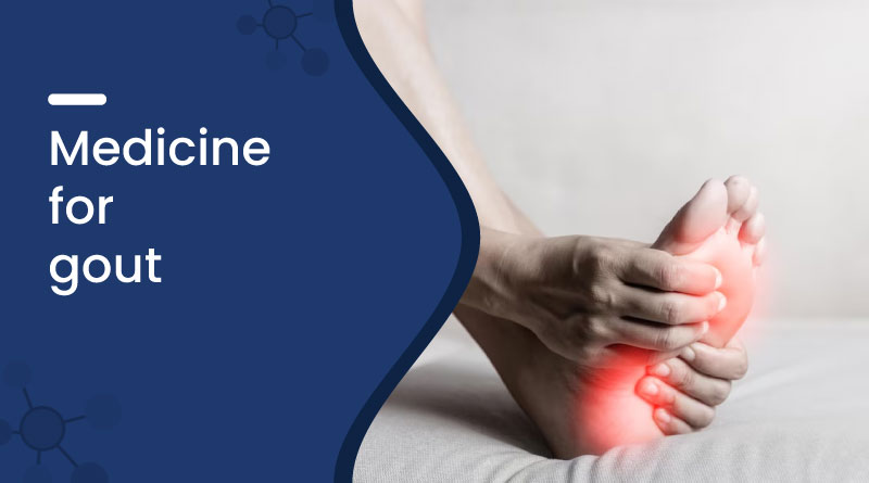 Medicine For Gout