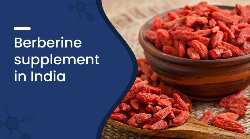 Berberine Supplement in India