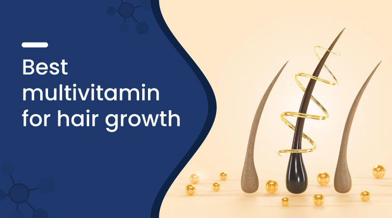 Best Multivitamin for Hair Growth