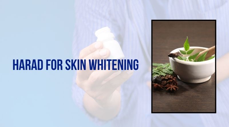 Harad For Skin Whitening