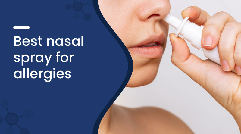 Best Nasal Spray For Allergies