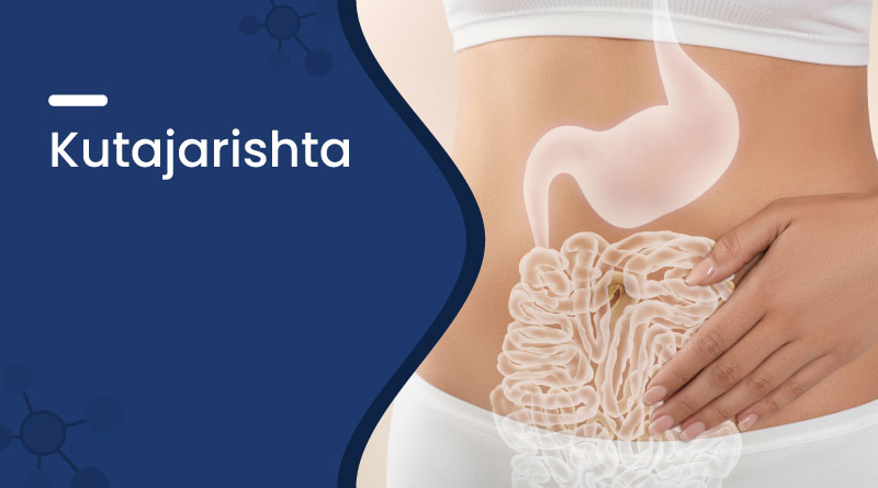 kutajarishta – uses benefits dosage & side effects guide