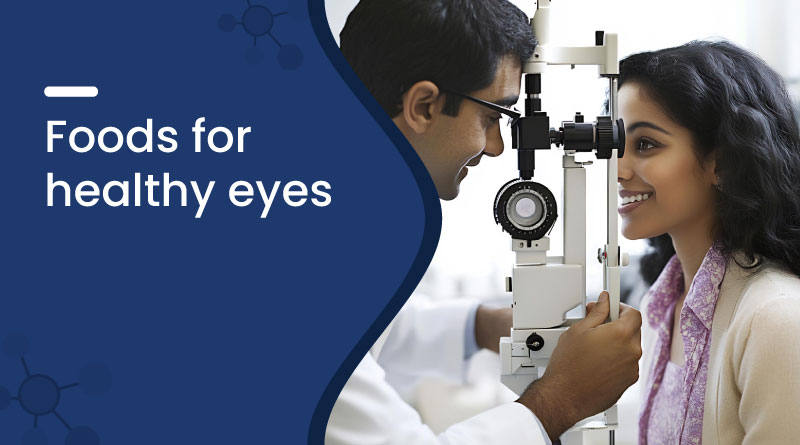 Best Foods for Healthy Eyes – Improve Vision Naturally