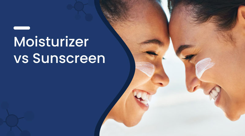 Moisturizer vs Sunscreen: What’s the Difference & Why Both Matter