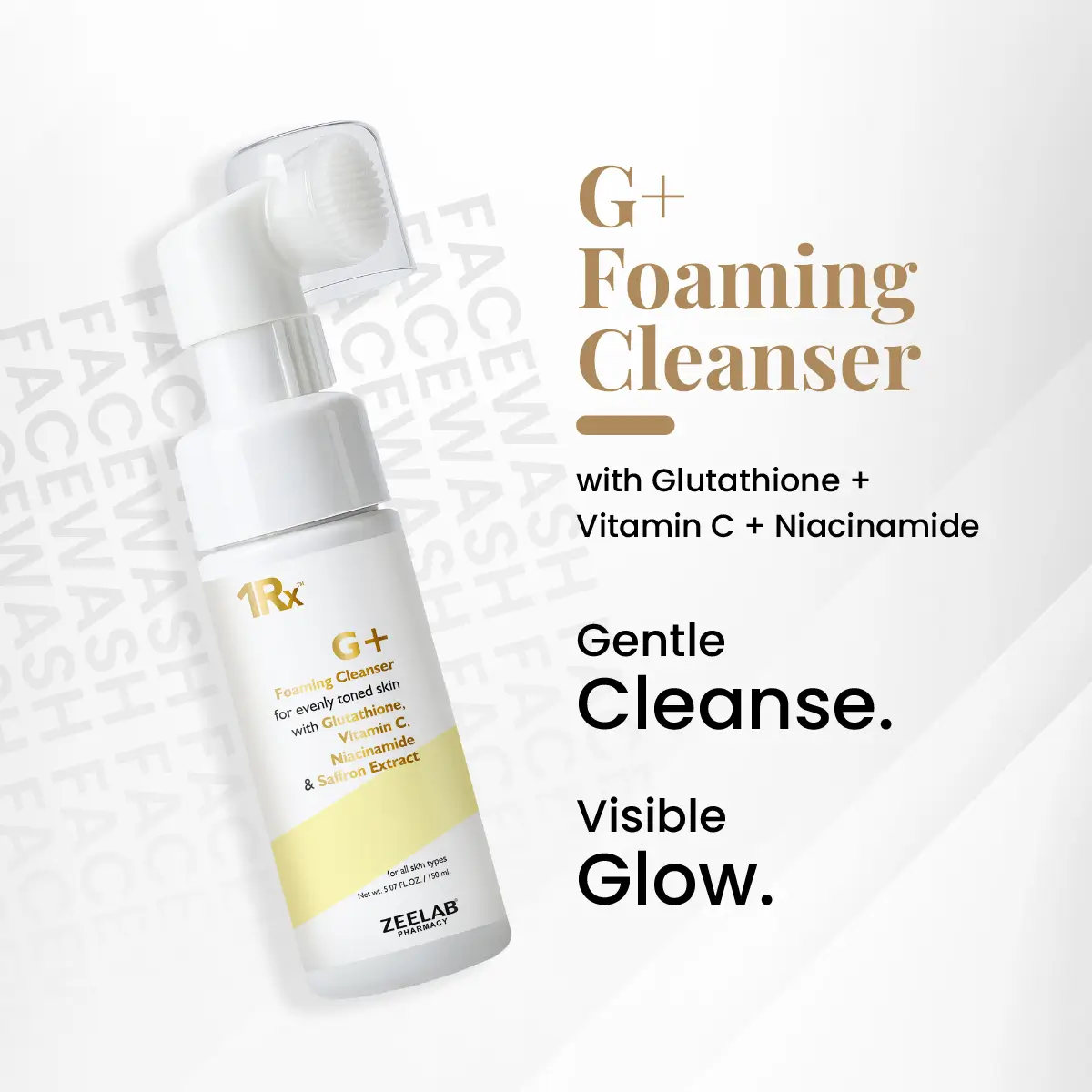 1Rx G+ Foaming Cleanser with Glutathione + Vitamin C + Niacinamide 