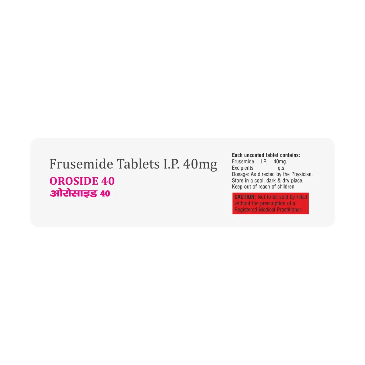 Oroside 40 Diuretic Tablet